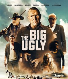 Movies Similar to the Big Ugly (2020)