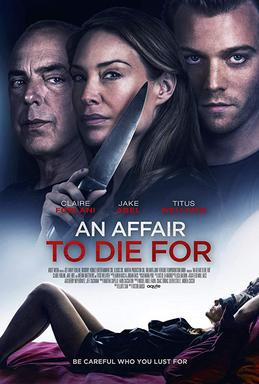 Most Similar Movies to an Affair to Die for (2019)
