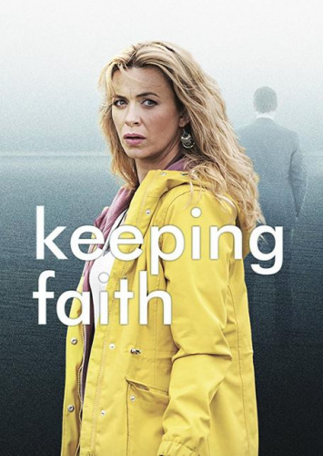 Keeping Faith (2017) - Tv Shows Most Similar to the Widow (2019 - 2019)