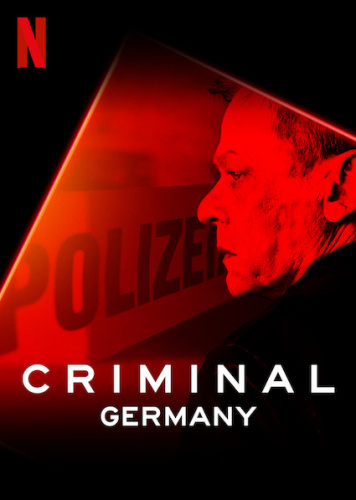 Criminal: Germany (2019) - Tv Shows Similar to Criminal: UK (2019)